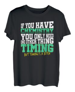 Chemie-Student Zeitmanagement Bachelor Chemiker Abiturient T-Shirt