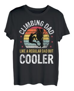 Climbing Dad Mountain Climbing Rock Climber Vater Herren Geschenk T-Shirt