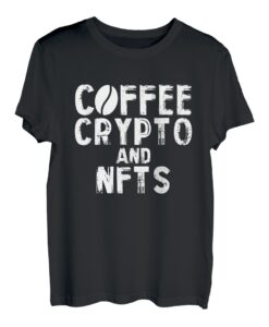 Coffee Crypto NFTs | Nicht fungible Token | Blockchain NFT T-Shirt