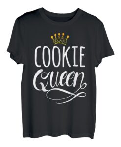 Cookie Queen-Cookie Lover Süßigkeiten Backen Lustige Kekskönigin T-Shirt