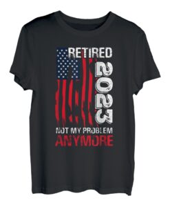 Cool Retirement USA Flag im Ruhestand 2023 Nicht mehr mein Problem T-Shirt