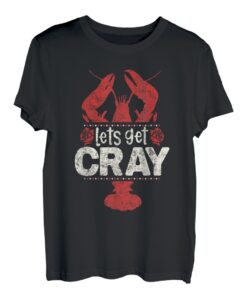 Crawfish Boil Shirt Let's get Cray Funny Crayfish Crew Damen T-Shirt