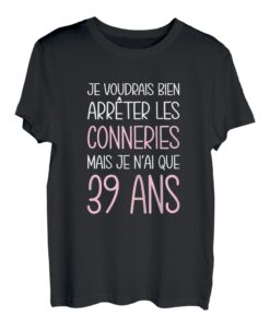 Damen Geburtstag Frau 39 Jahre Geschenkidee Originelle Lustig T-Shirt