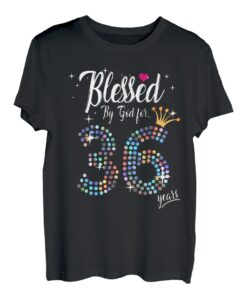 Damen gesegnet von Gott für 36 Jahre 36. Geburtstag Jahrestag T-Shirt