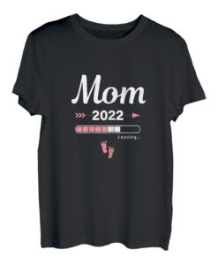 Damen Mom Loading 2022 Werdende Mutter Baby Geburt Mommy to Be T-Shirt