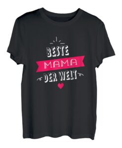 Damen Muttertag I Beste Mama der Welt Geschenk T-Shirt