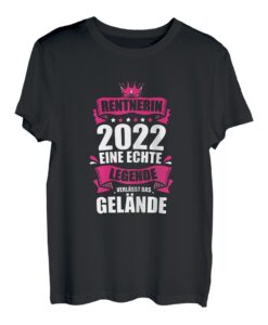 Damen Rentnerin 2022 Legende verlässt das Gelände Lustiges Rente T-Shirt