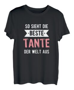 Damen So sieht die Beste Tante der Welt aus Muttertag Geschenk Fun T-Shirt
