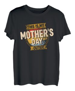 Damen "This is my Mother's Day Outfit" - Muttertags Idee T-Shirt