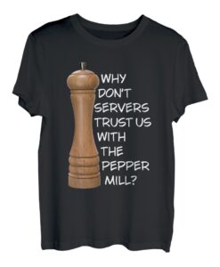 Das Geheimnis der Pfeffermühle T-Shirt