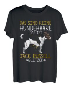 Das Sind Keine Hundehaare Das Ist Jack Russel Glitzer Spruch T-Shirt