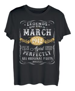 Dekoration zum 80. Geburtstag, Legenden wurden im März 1942 geboren T-Shirt