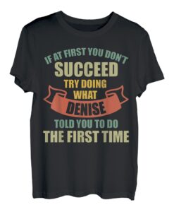 Denise Personalisiertes Namenshemd Denise Vorname T-Shirt