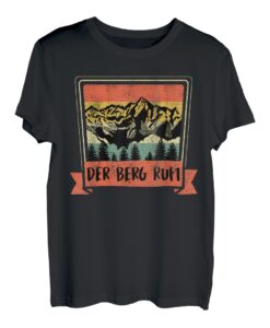 Der Berggipfel ruft Wanderlust Bergfan Wandern Bergsteiger T-Shirt