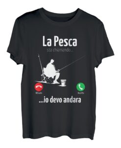 Der Fisch ruft den Fischer, ich muss angeln gehen T-Shirt