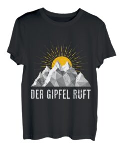Der Gipfel ruft Wanderlust Bergsteiger Bergfan Wanderer T-Shirt