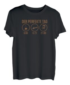 Der perfekte Tag Axt Spruch Säge Motorsäge Holzfäller T-Shirt
