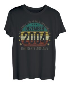 Dezember 2004 Lustige Geschenke Zum 18 Geburtstag Mann Frau T-Shirt