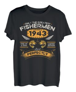 Die Besten Angler wurden 1943 geboren Angler 80. Geburtstag T-Shirt