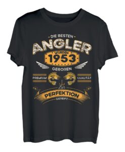 Die Besten Angler wurden 1953 geboren Angler 70. Geburtstag T-Shirt