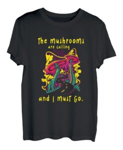 Die Pilze rufen und ich muss los Morcheln Pilz T-Shirt