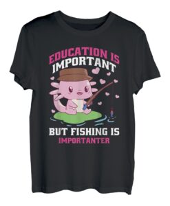 Die Schule ist wichtig, aber das Angeln ist wichtig für das Angeln T-Shirt