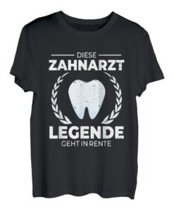 Diese Zahnarzt Kieferorthopäde Legende geht in Rente T-Shirt