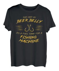 Dieser aint no Beer Belly ist ein Kraftstofftank für Angelmaschine T-Shirt