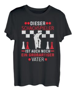 Dieser Schachspieler ist auch ein toller Vater T-Shirt