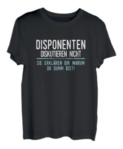 Disponenten Geschenk für Arbeitskollegen im Job und Beruf T-Shirt