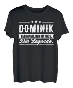 Dominik Name Lustiger Spruch Shirt Vorname Geschenk