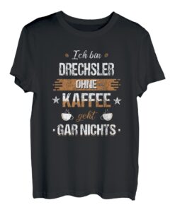 Drechsler Drechseln T-Shirt