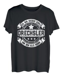 Drechsler - Lustiges Beruf Spruch Holz Handwerker Drechsler T-Shirt