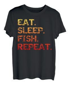 Eat. Sleep Fish Wiederholung T-Shirt
