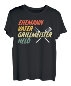 Ehemann Vater Grillmeister Held Vatertag T-Shirt