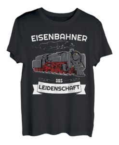 Eisenbahner aus Leidenschaft Modelleisenbahn Lokomotive T-Shirt