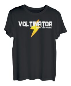 Elektriker Elektroniker Voltinator Herr der Kabel Elektriker T-Shirt