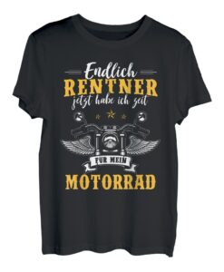 Endlich Rentner Jetzt Habe Ich Zeit Für Mein Motorrad Biker T-Shirt