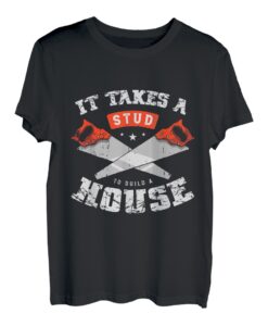 Es braucht einen Bolzen, um eine Tischlerei zu bauen T-Shirt