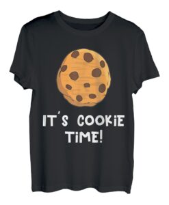 Es ist Cookie Time Lustige Cookie Lover Geschenkidee T-Shirt