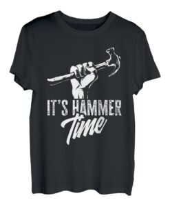 Es ist Hammertime Funny Carpenter T-Shirt