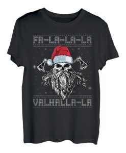 Fa-La-La Valhalla-La Christmas Outfit Wikinger Nordmänner T-Shirt