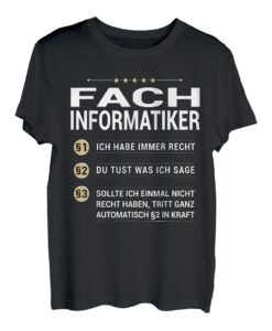 Fachinformatiker Beruf meine eigenen Paragraphen T-Shirt