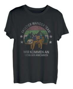Faultier Wander Team Gruppe Wanderung Wandern Berge Natur T-Shirt