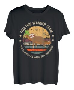 Faultier Wanderteam Bergsteigen Geschenk Wenn der Berg ruft T-Shirt