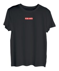 FCK AFD Shirt - ANTI AFD SHIRT