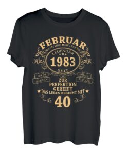 Februar 1983 Lustige Geschenke 40. Geburtstag Männer Frauen T-Shirt