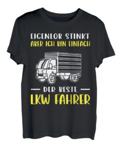 Fernfahrer - Einfach der beste LKW Fahrer T-Shirt