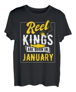 Fishing Birthday Kings Are Born In Januar T-Shirt