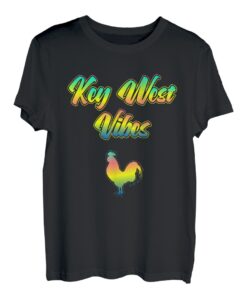 Florida Keys Rooster Vibes - Die Conch Republic of Key West T-Shirt
